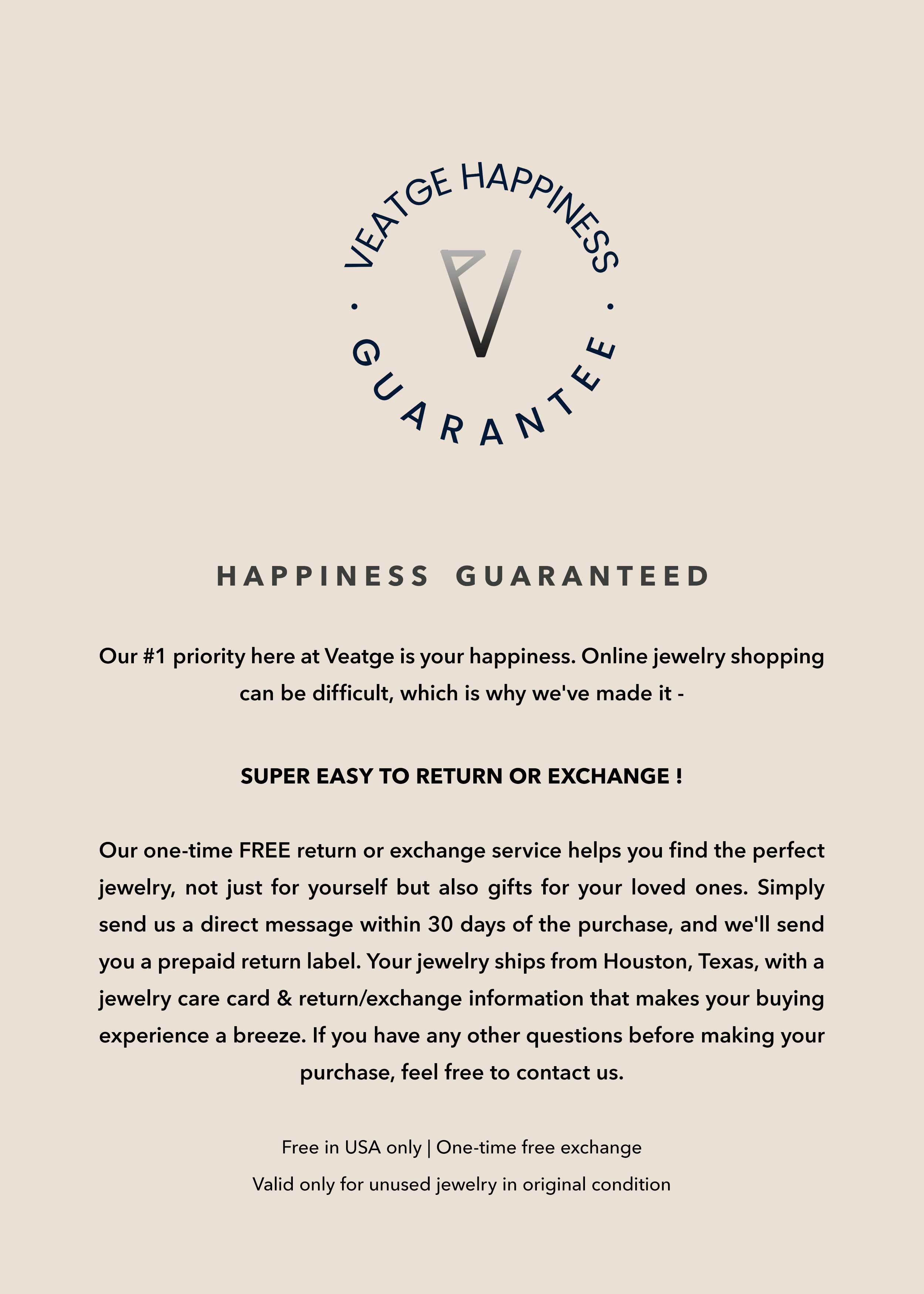 veatge happiness gaurantee